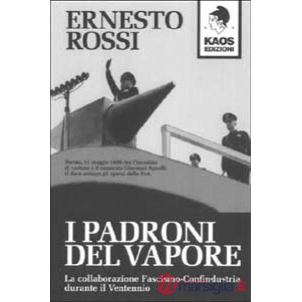 Padroni del vapore (I)