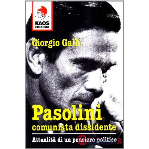 Pasolini comunista dissidente