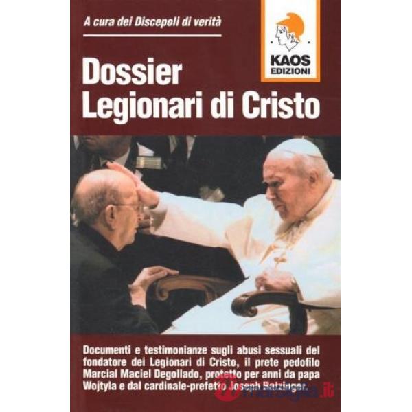Dossier legionari di Cristo