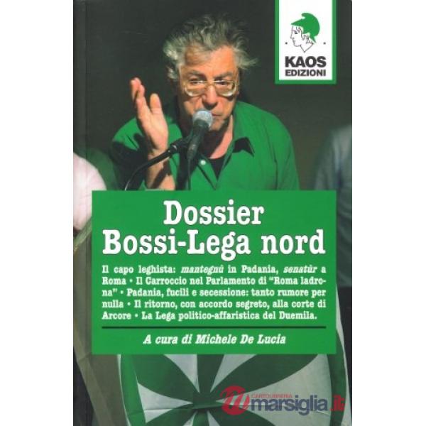 Dossier Bossi-Lega Nord