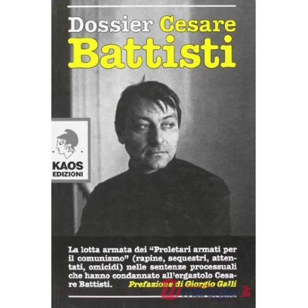Dossier Cesare Battisti