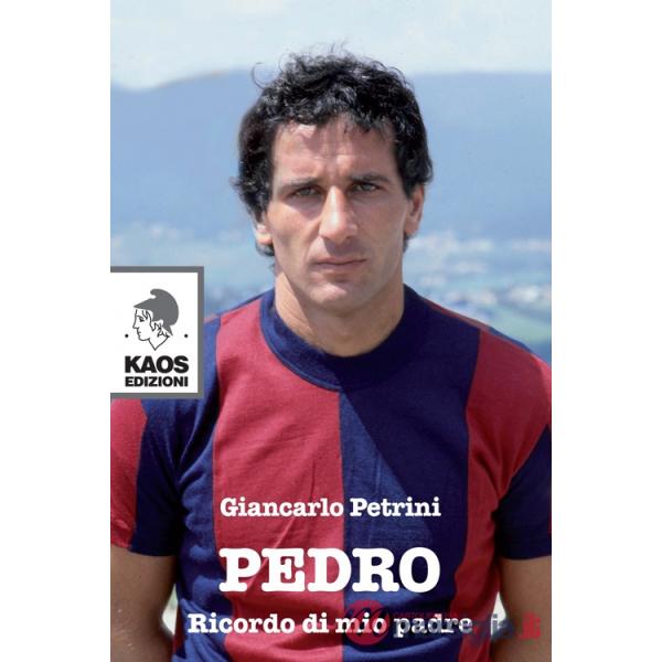 Pedro. Ricordo di mio padre