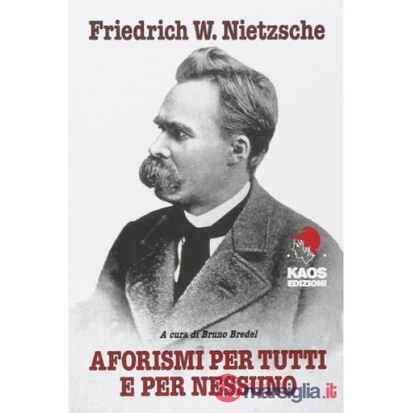 Aforismi per tutti e per nessuno