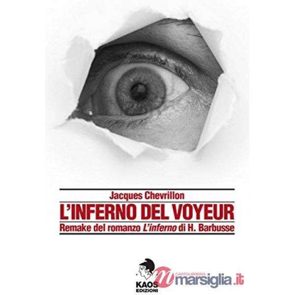 Inferno del voyeur (L')