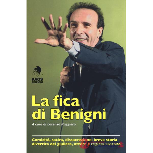 Fica di Benigni (La)