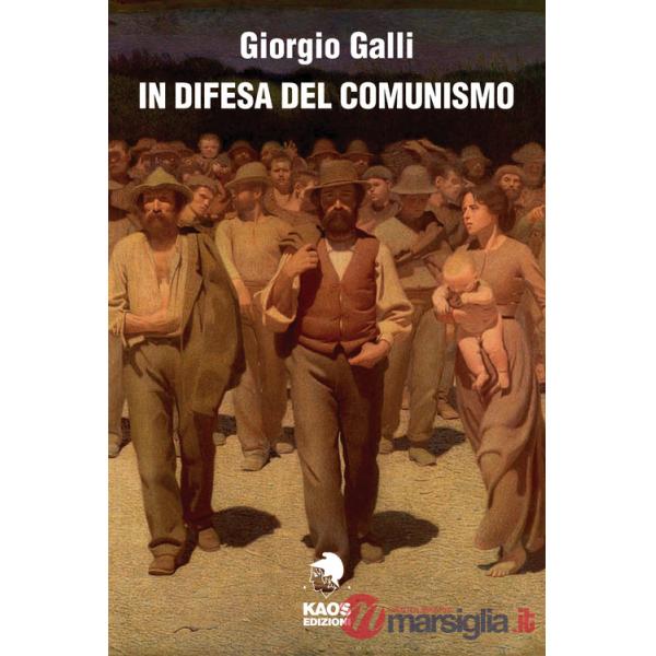 In difesa del comunismo nella storia del XX secolo