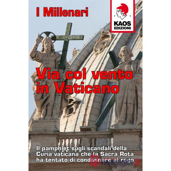 Via col vento in Vaticano