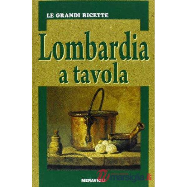 LOMBARDIA A TAVOLA