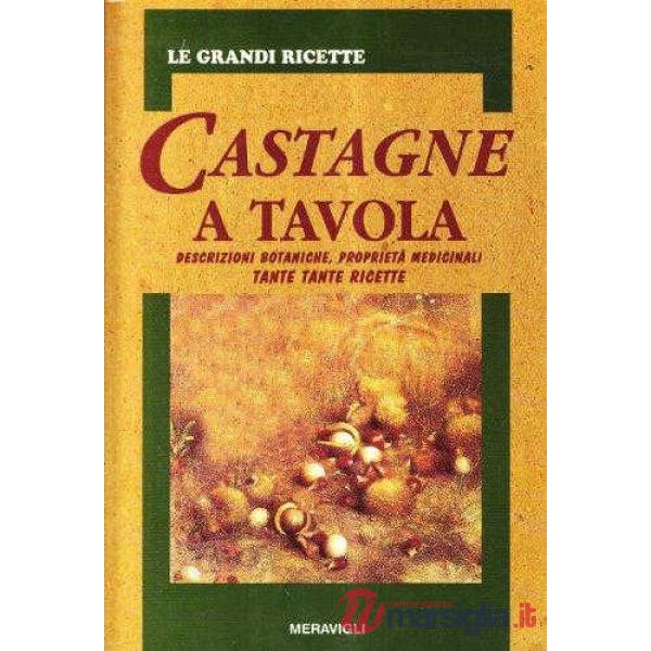 CASTAGNE A TAVOLA