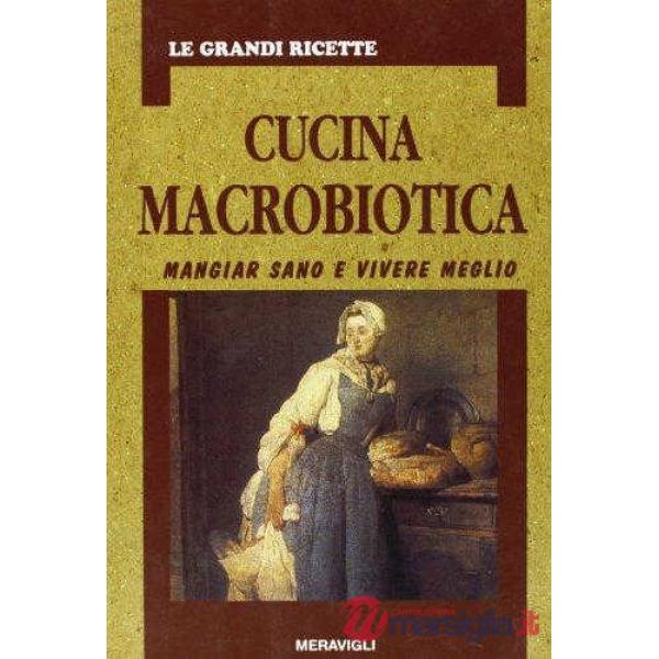 CUCINA MACROBIOTICA