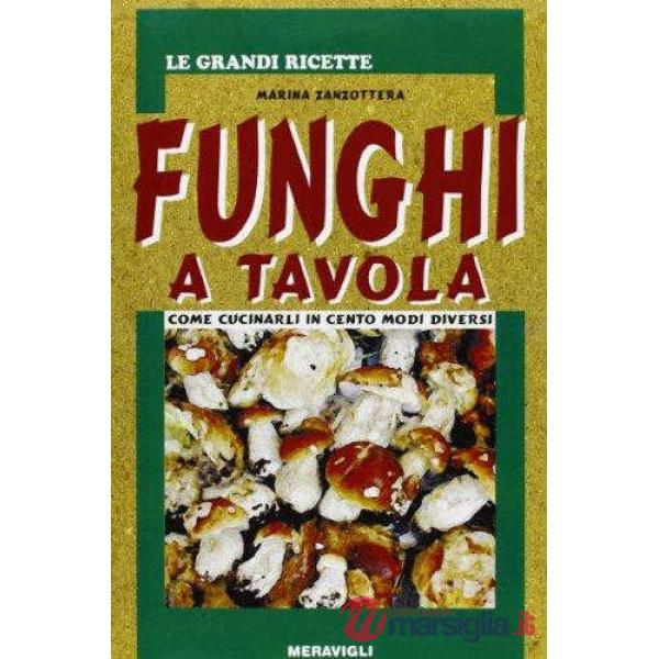 FUNGHI A TAVOLA