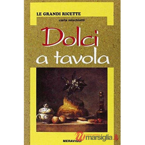 DOLCI A TAVOLA