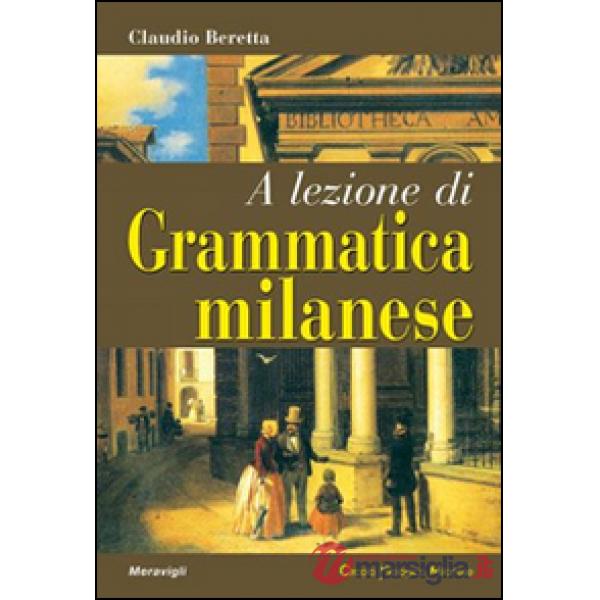A lezione di grammatica milanese