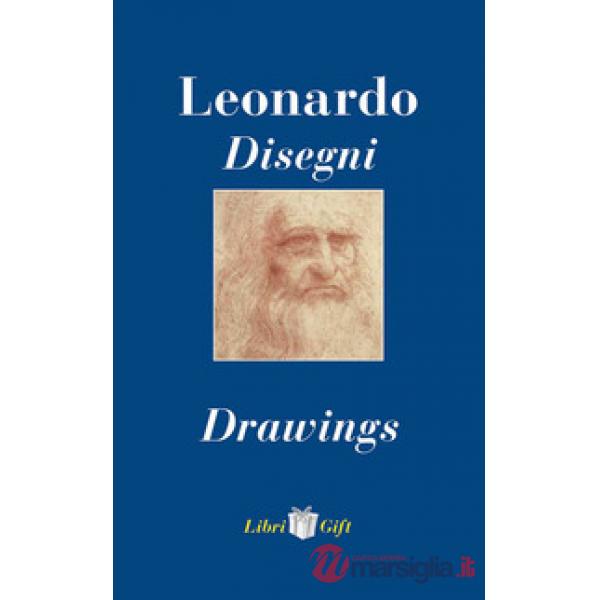 Leonardo. Disegni-Drawings. Ediz. italiana e inglese
