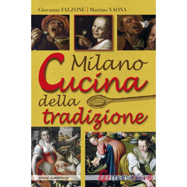 Milano. Cucina della tradizione