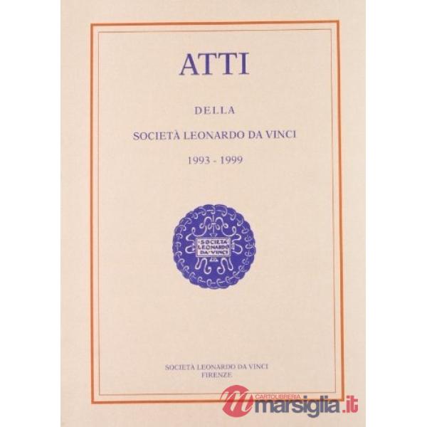 Atti della Società Leonardo da Vinci (1993-1999)