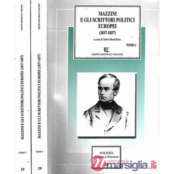 Mazzini e gli scrittori politici europei (1837-1857). Vol. 2