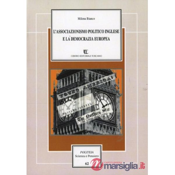 Associazionismo politico inglese e la democrazia europea (L')