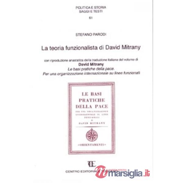 Teoria funzionalista di David Mitrany (La)