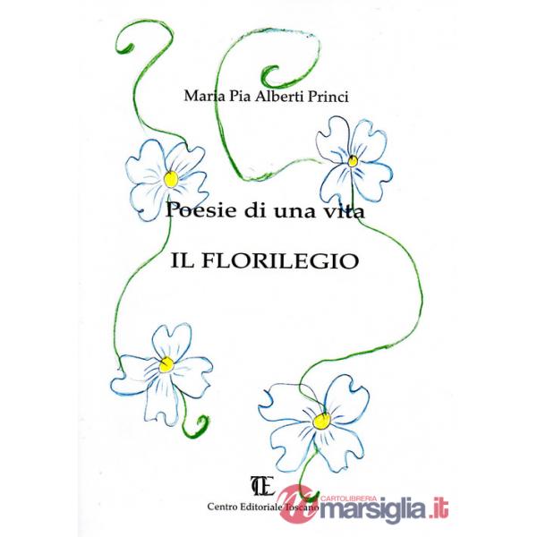 Poesie di una vita. Il fuorilegio