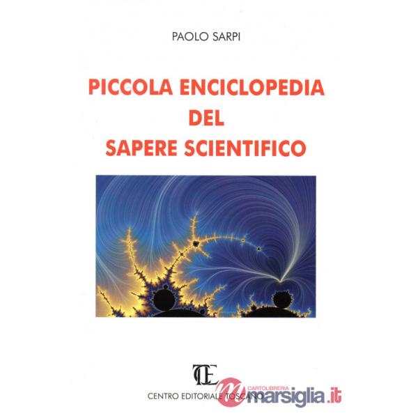 Piccola enciclopedia del sapere scientifico