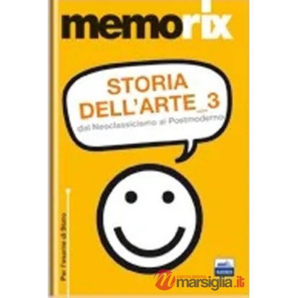 Storia dell'arte. Vol. 3: Dal neoclassicismo al postmoderno