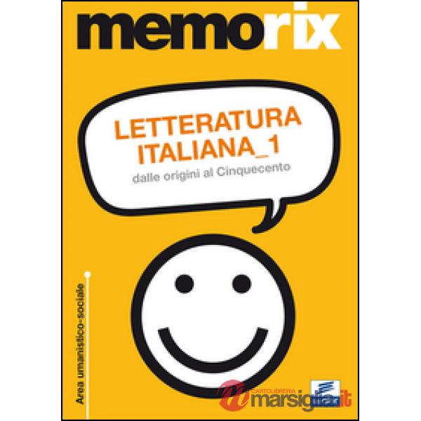 Letteratura italiana. Vol. 1: Dalle origini al Cinquecento