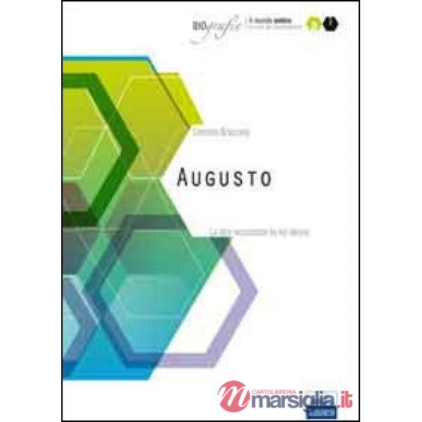 Augusto. La vita raccontata da lui stesso