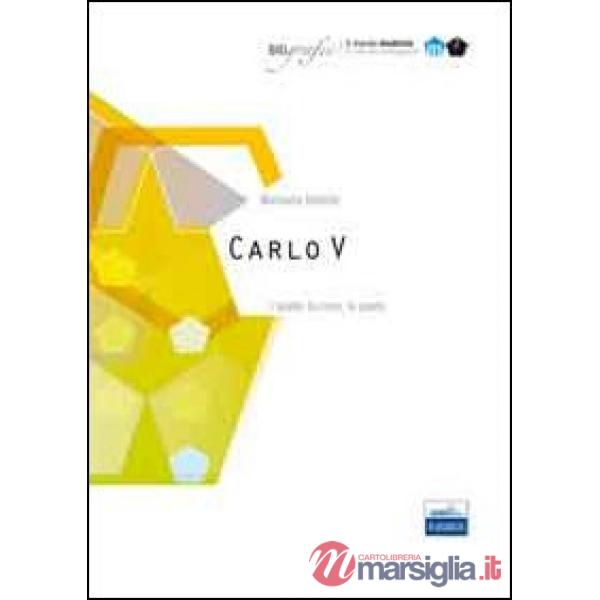Carlo V. L'anello, la croce, la spada. Mondo moderno