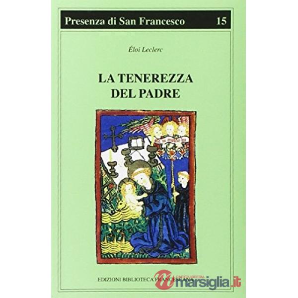 Tenerezza del Padre (La)