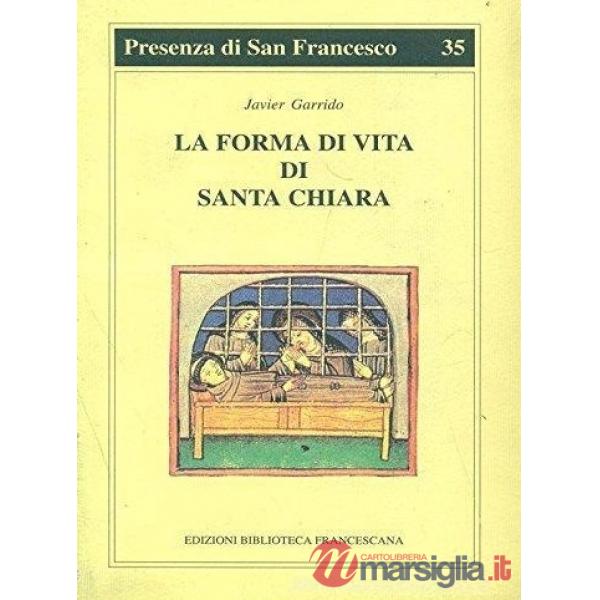 Forma di vita di santa Chiara (La)