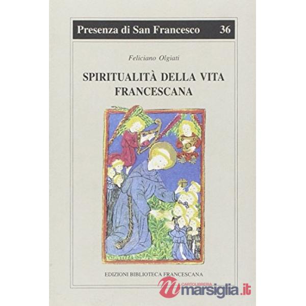Spiritualità della vita francescana