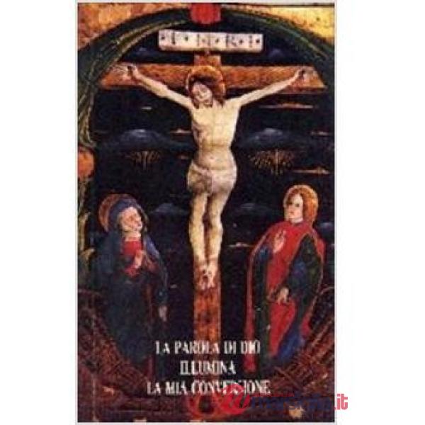 Parola di Dio illumina la mia conversione. Testi biblici per la celebrazione del