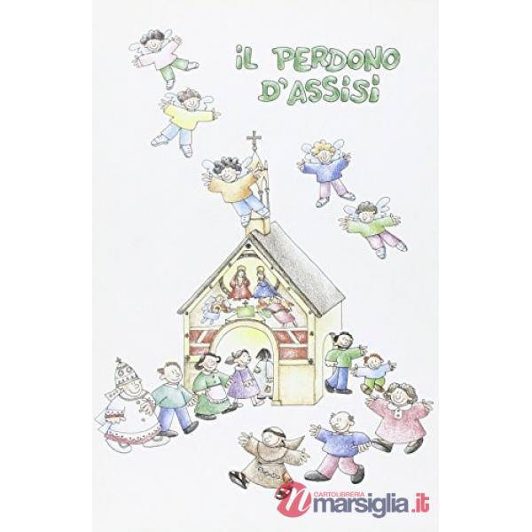 Perdono d'Assisi (Il)