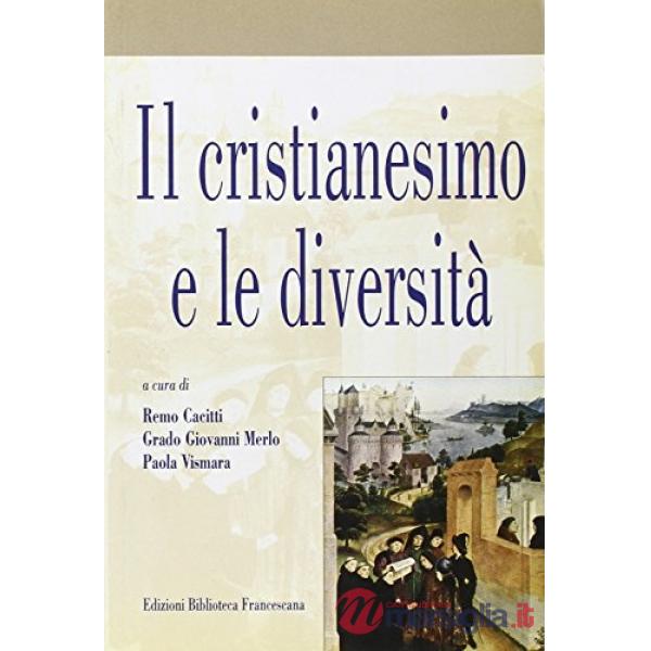 Cristianesimo e le diversità (Il)