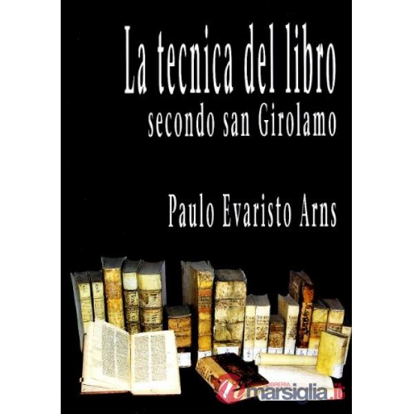 Tecnica del libro secondo san Girolamo (La)