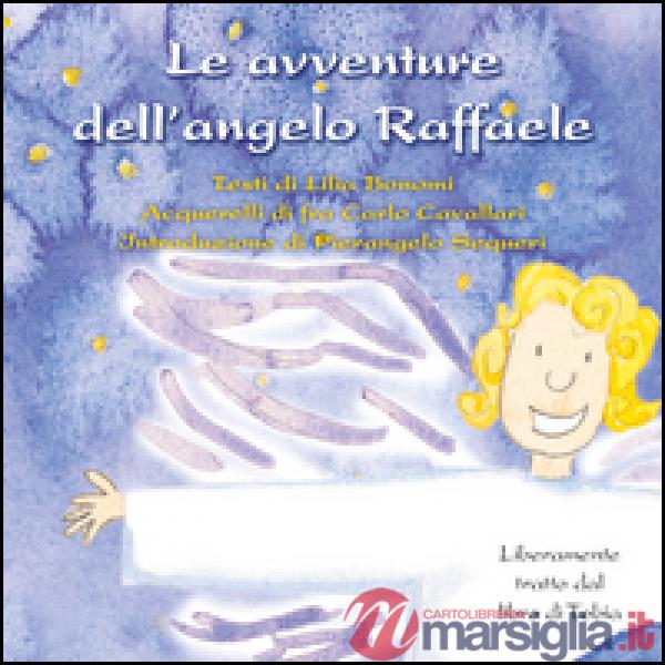 Avventure dell'angelo Raffaele (Le)