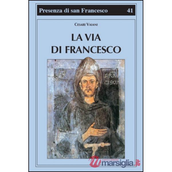Via di Francesco (La)