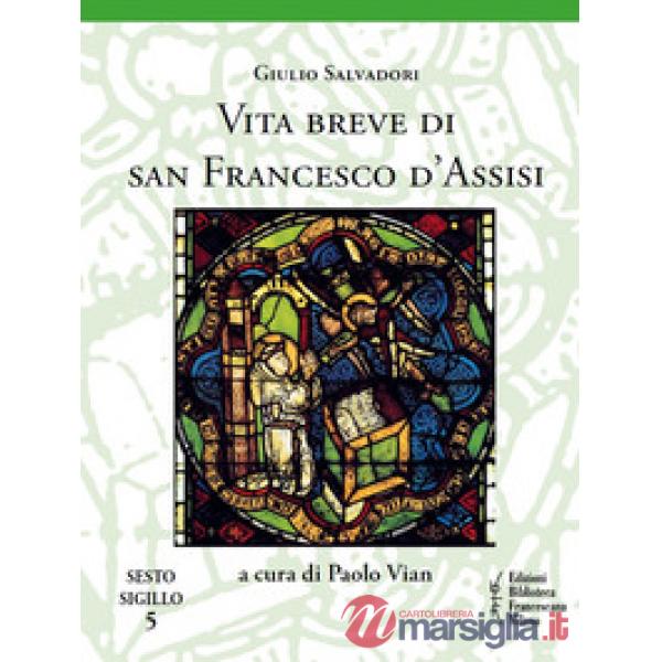 Vita breve di san Francesco d'Assisi