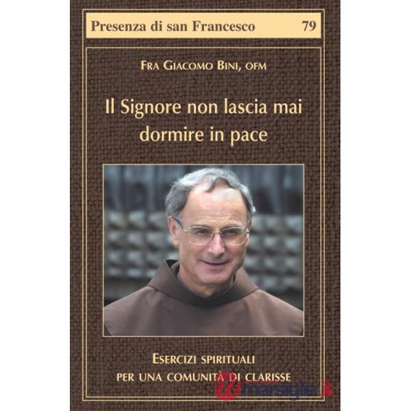 Signore non lascia mai dormire in pace (Il)