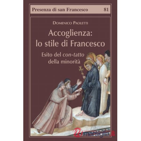 Accoglienza. Lo stile di Francesco