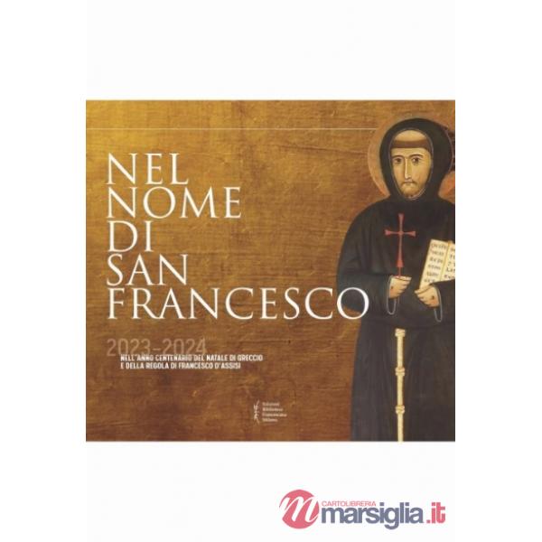 Nel nome di san Francesco