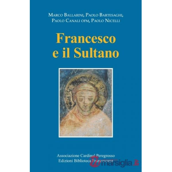 Francesco e il sultano