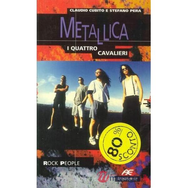 Metallica. I quattro cavalieri