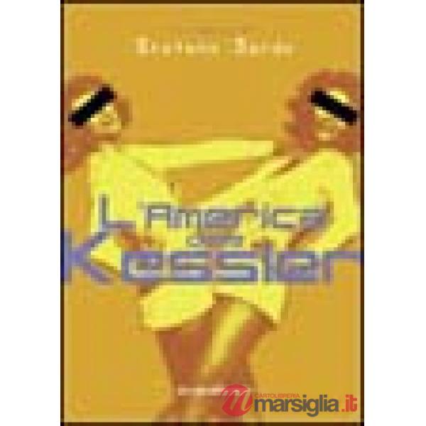 America delle Kessler (L')