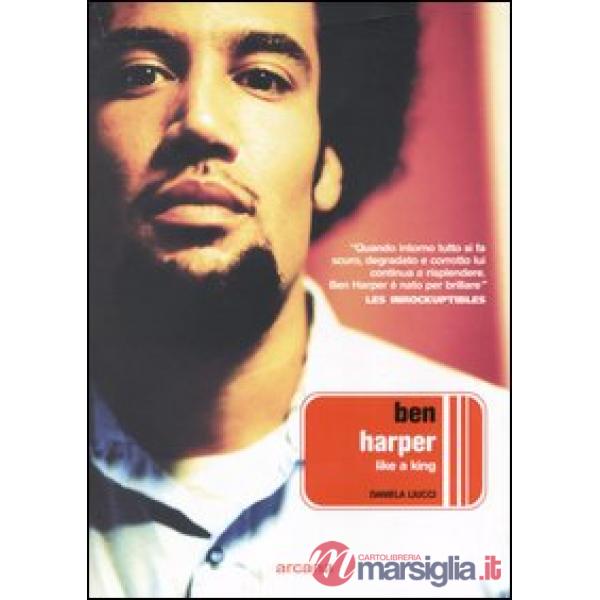 Ben Harper. Like a King