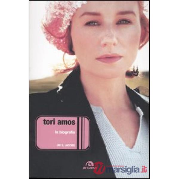 Tori Amos. La biografia