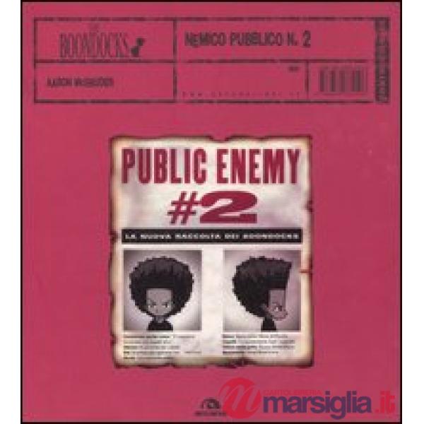 Nemico pubblico numero 2. The Boondocks