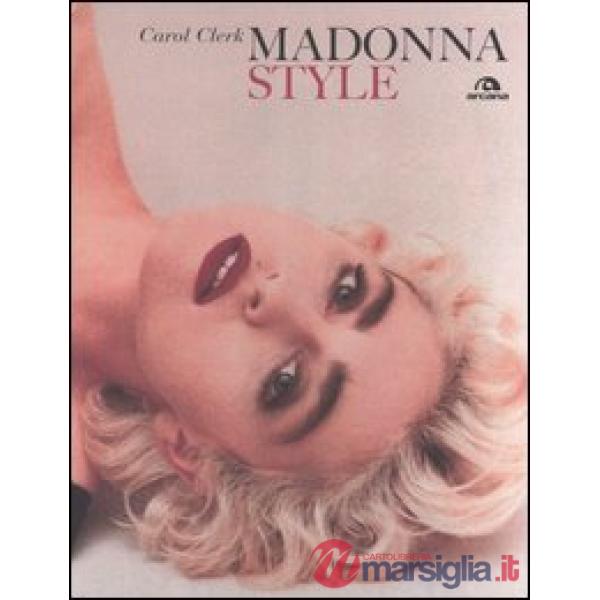 Madonna style. Ediz. illustrata
