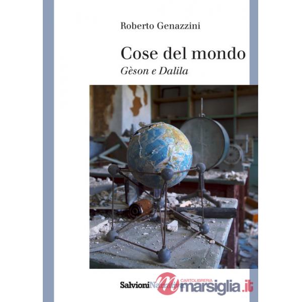 Cose del mondo. Gèson e Dalila